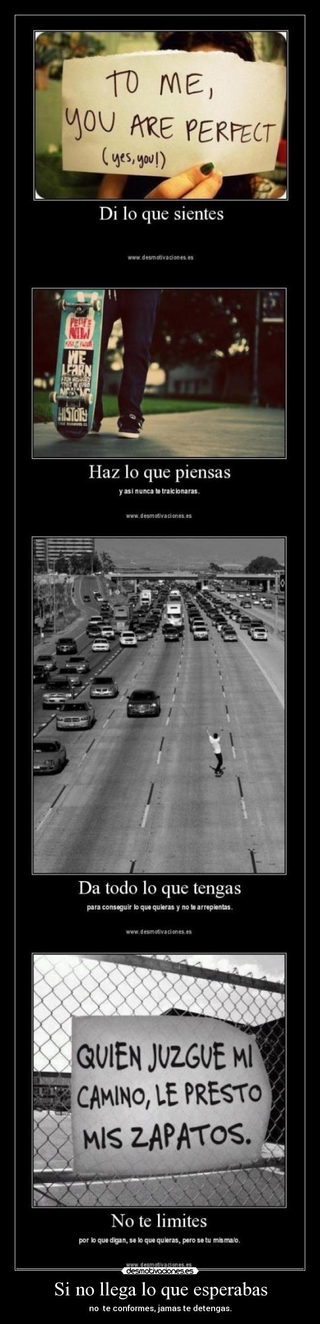 Si no llega lo que esperabas -