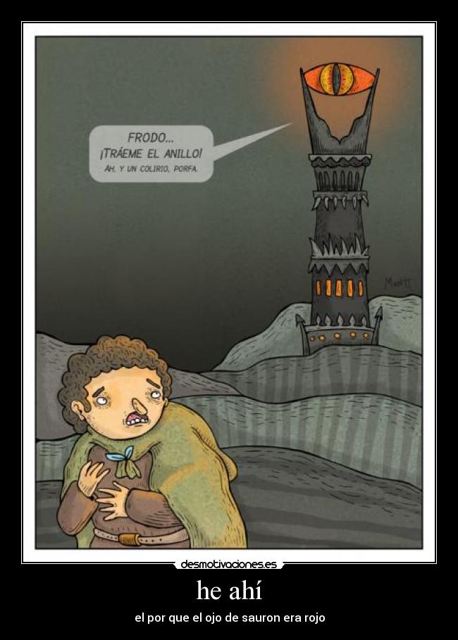 he ahí - el por que el ojo de sauron era rojo