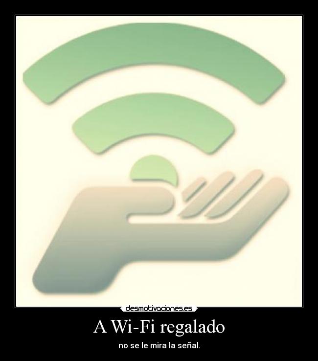 carteles wifi desmotivaciones