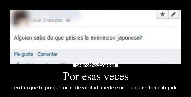 Por esas veces -