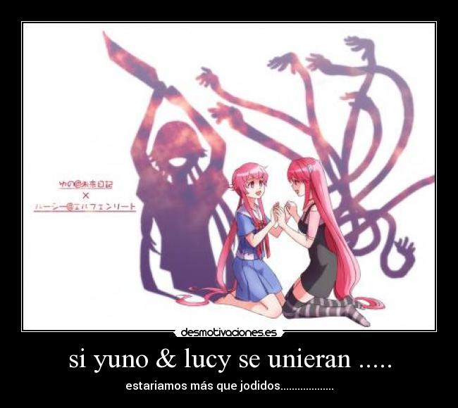si yuno & lucy se unieran ..... -