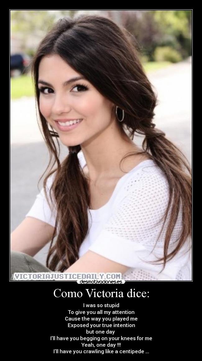 Como Victoria dice: -