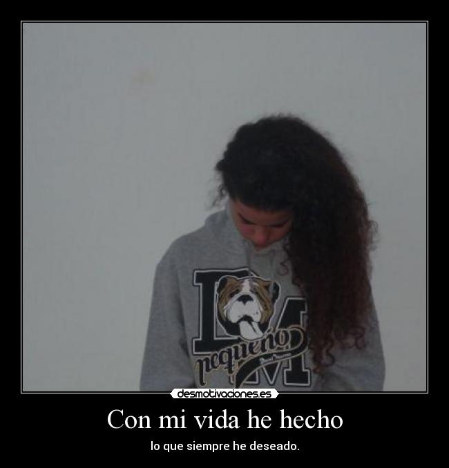 Con mi vida he hecho - 