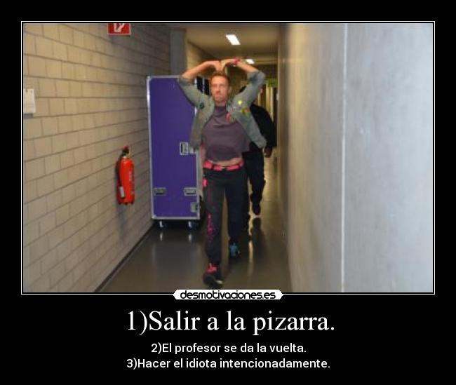 carteles veces que pille coldplay chris gilipollas con amor nunca hecho que soy wena desmotivaciones