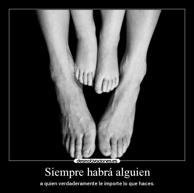 Siempre habrá alguien -