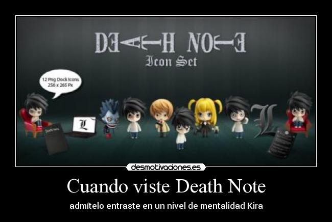Cuando viste Death Note - 