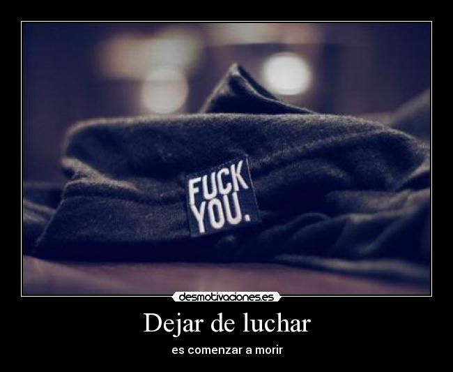 Dejar de luchar -
