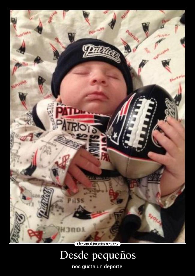 Desde pequeños - nos gusta un deporte.