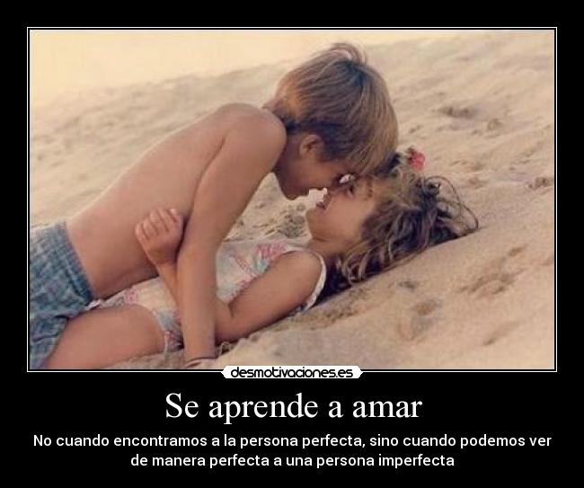 carteles aprende amar desmotivaciones