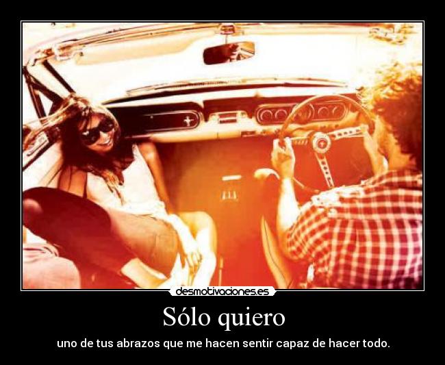 Sólo quiero - 