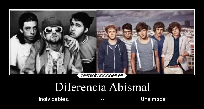 Diferencia Abismal - Inolvidables.                         --                             Una moda