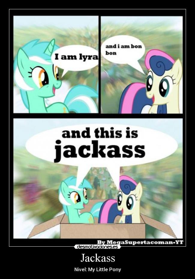 Jackass - Nivel: My Little Pony