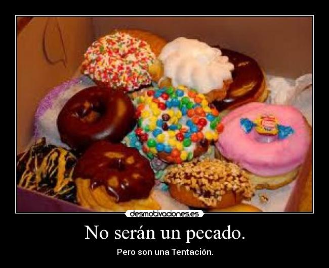 No serán un pecado. - 