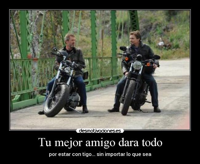 carteles house willson motos fina antes morir motos desmotivaciones