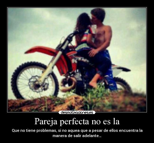 Pareja perfecta no es la - 