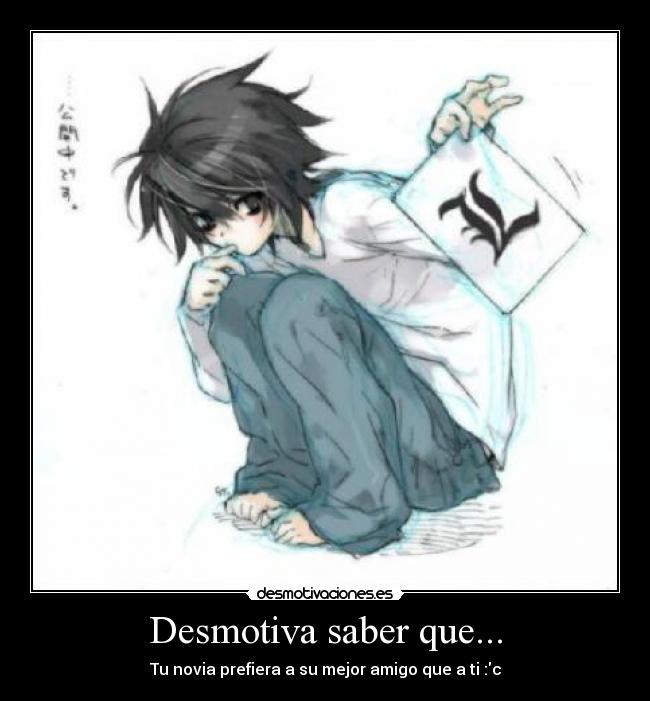 Desmotiva saber que... - 