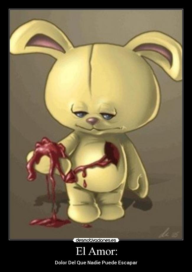 El Amor: -