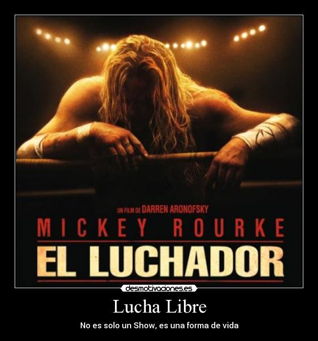 Lucha Libre - No es solo un Show, es una forma de vida