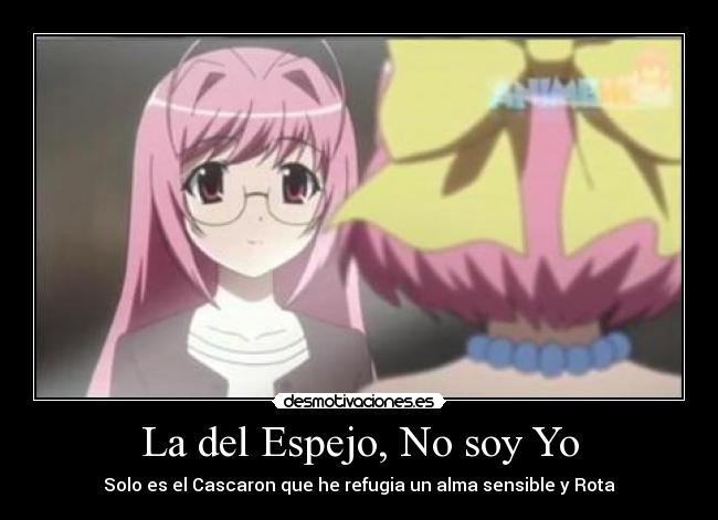 La del Espejo, No soy Yo -