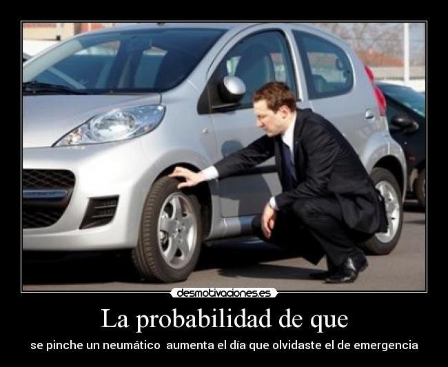 La probabilidad de que - 