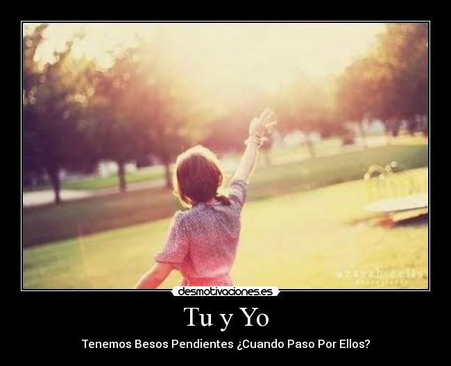 Tu y Yo -