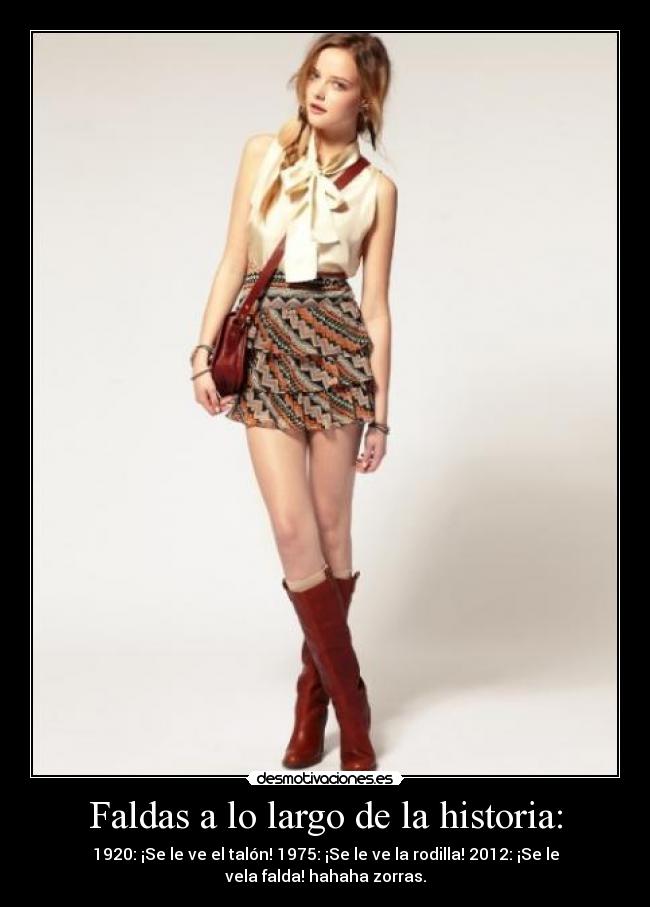 Faldas a lo largo de la historia: -