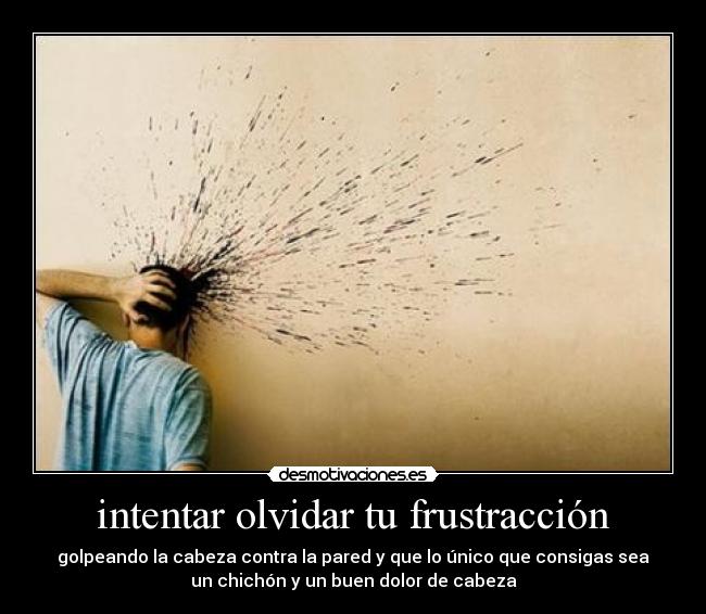 carteles olvidar 2desmoconcurso lalala desmotivaciones