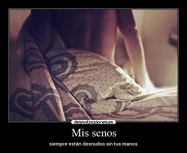 Mis senos -