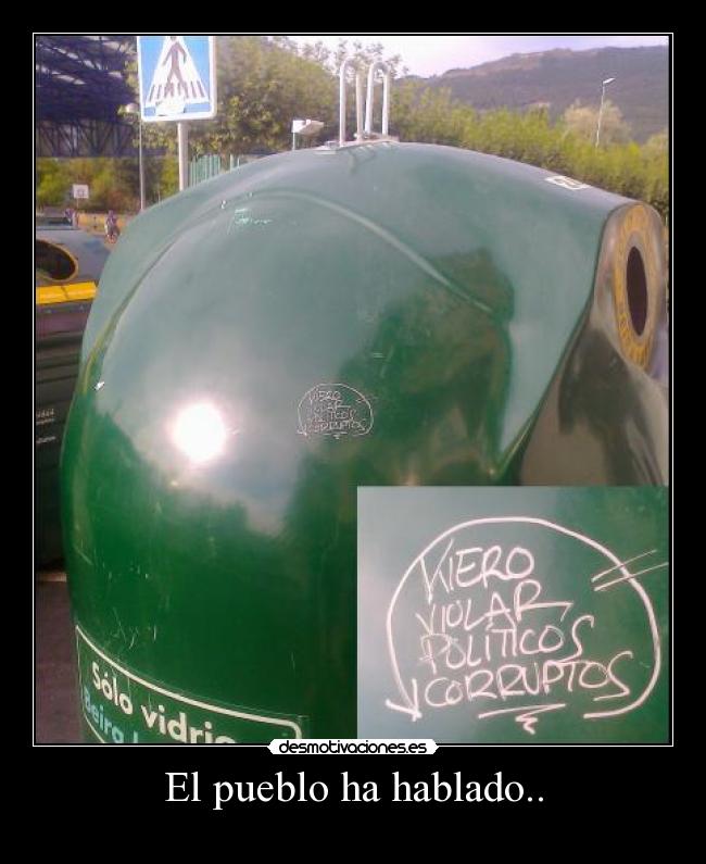El pueblo ha hablado.. -