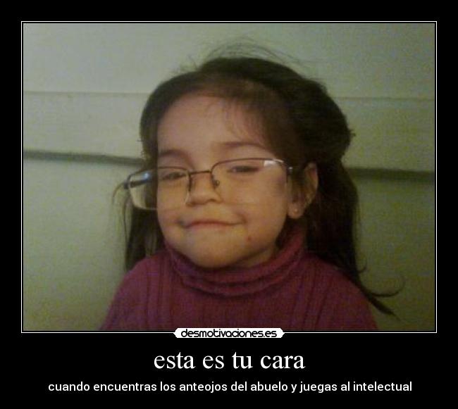 esta es tu cara - 