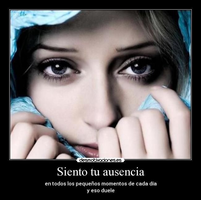 Siento tu ausencia -