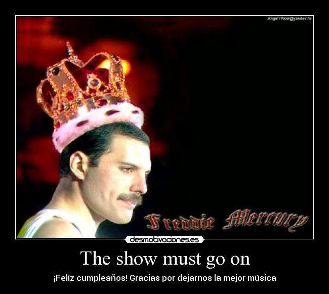 carteles freddy mercury genio feliz cumple desmotivaciones