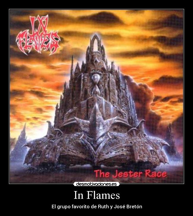 In Flames - El grupo favorito de Ruth y José Bretón