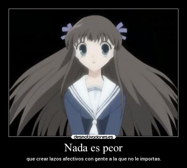 Nada es peor -