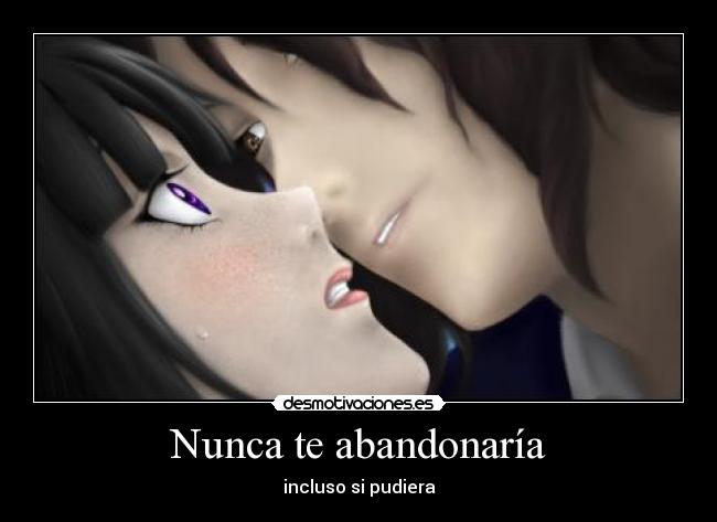 Nunca te abandonaría - 
