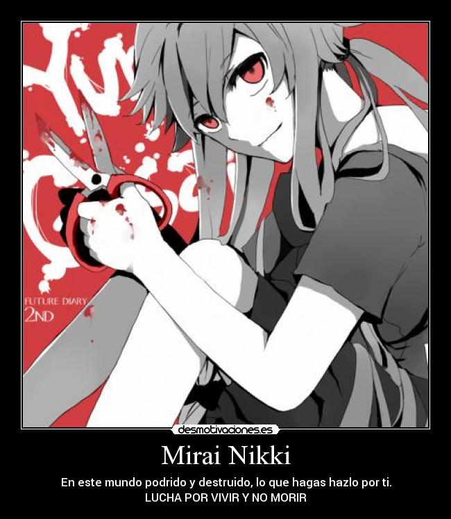 carteles mirai nikki gasai yuno luchar por vivir desmotivaciones