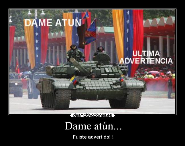 Dame atún... - 