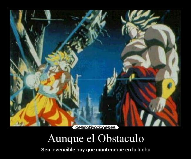 Aunque el Obstaculo -