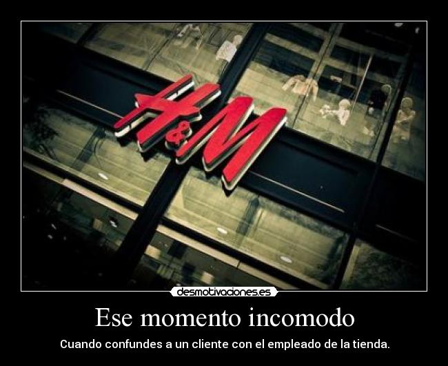 Ese momento incomodo - 