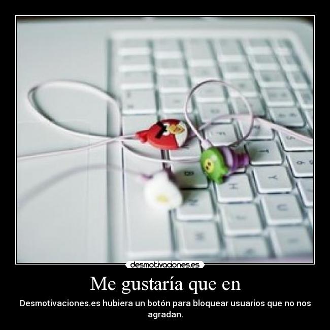 Me gustaría que en - 