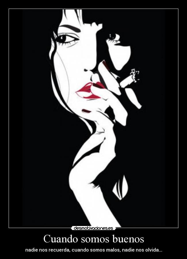 Cuando somos buenos - 