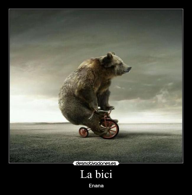 La bici - Enana