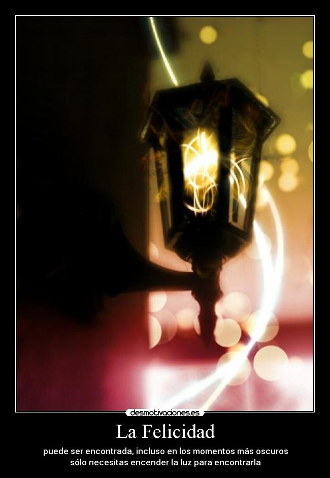 La Felicidad - 