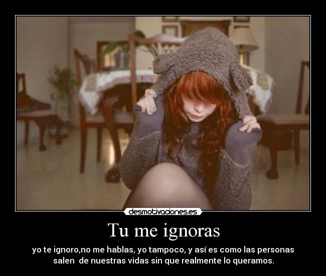 Tu me ignoras - 