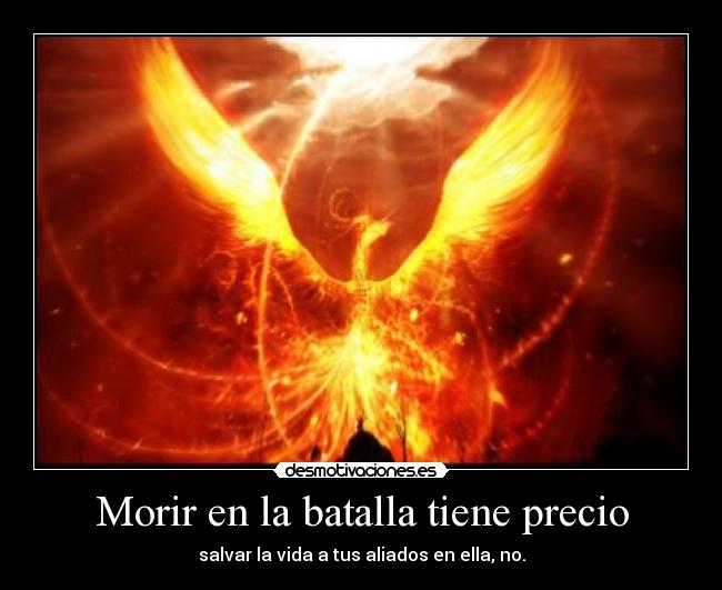 Morir en la batalla tiene precio - salvar la vida a tus aliados en ella, no.