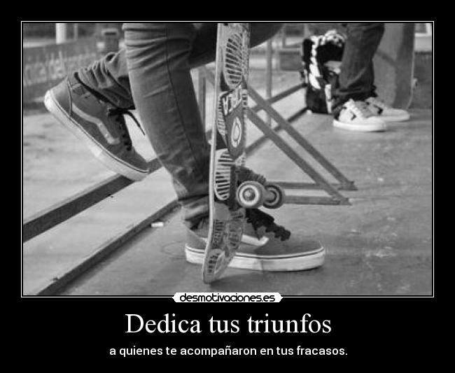 Dedica tus triunfos - 