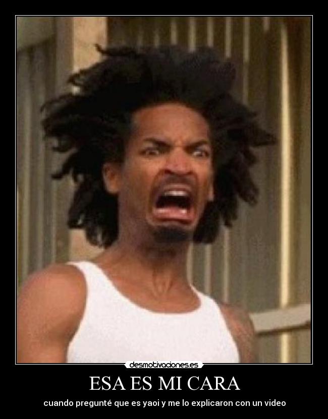 carteles jajaja darnel turner name earl yaoi wakala anime otaku desmotivaciones