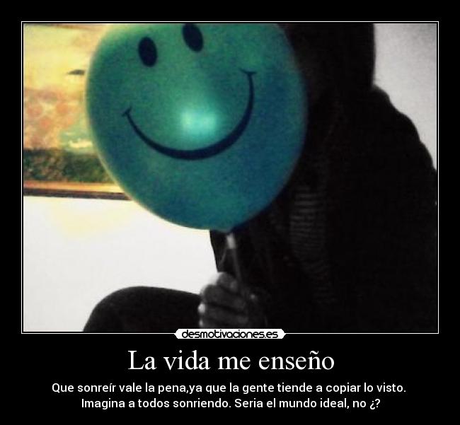 La vida me enseño -