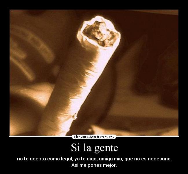 carteles marihuana legal desmotivaciones