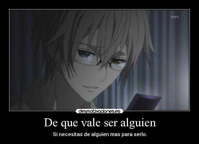 De que vale ser alguien - 